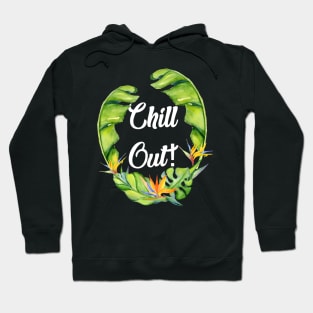 Cool chill out design Hoodie